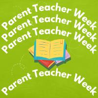 Parent Teacher Week image 1